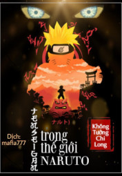 [Dịch] Tenseigan Trong Thế Giới Naruto - HamTruyen88