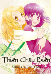 [Dịch] Thiên Châu Biến - HamTruyen88