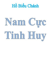 [Việt Nam] Nam Cực Tinh Huy - HamTruyen88